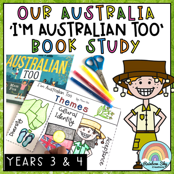I'm Australian Too | Book Study | Year 3 & Year 4 - Rainbow Sky Creations