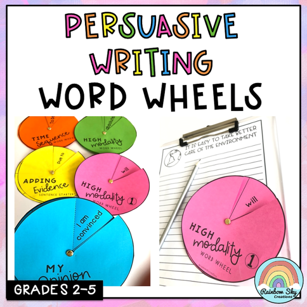 Persuasive Writing Word Wheels | Year 2 - 5 - Rainbow Sky Creations