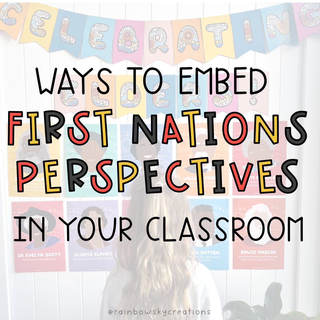 Ways to embed first nations perspectives in your classroom title