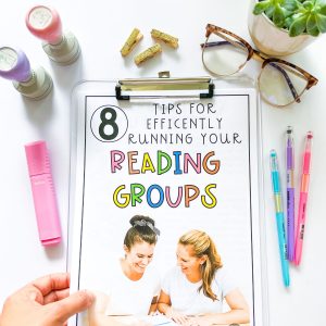 8 tips for efficiently running your reading groups FREEBIE